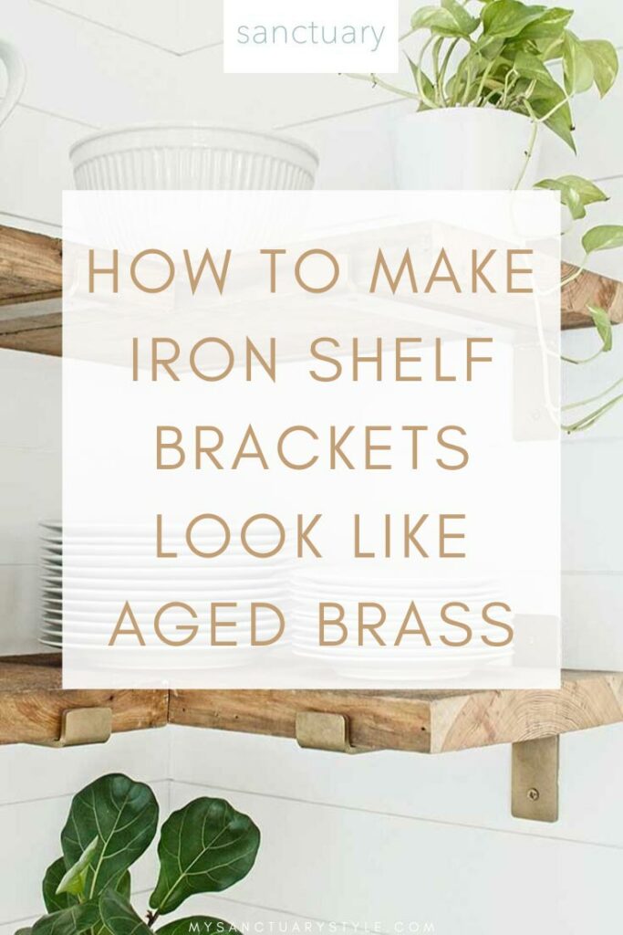 DIY - HOW TO MAKE IRON SHELF BRACKETS LOOK LIKE AGED BRASS