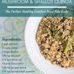 Super Easy & Yummy Broccolini, Mushroom & Shallot Quinoa Side Dish Recipe