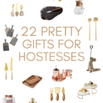 22 STYLISH GIFTS FOR A HOSTESS